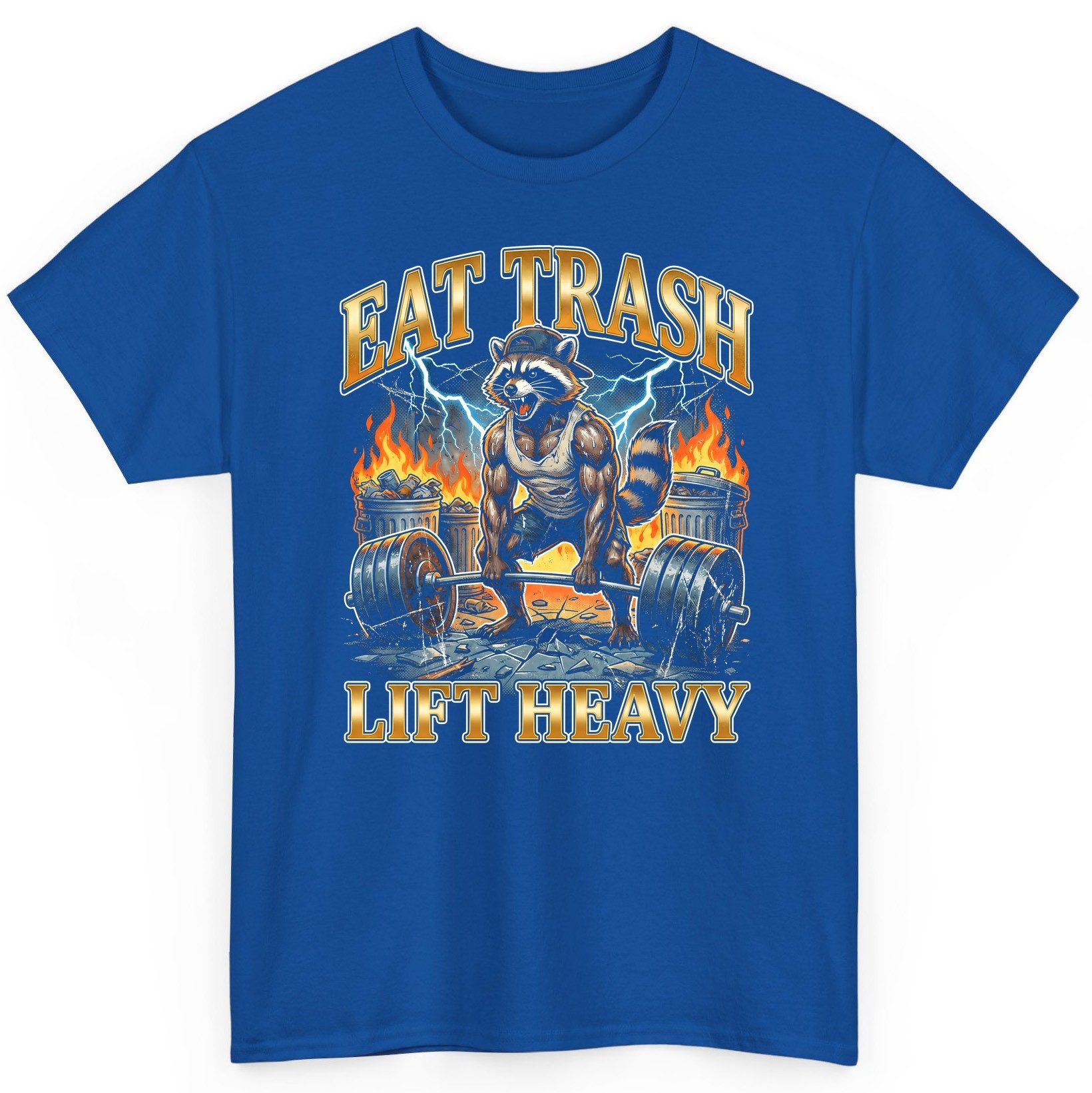 Eat Trash Lift Heavy raccoon T-Shirt Royal product mockup
