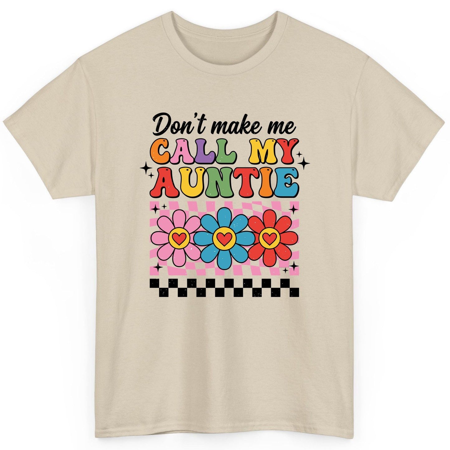 Call My Auntie family humor T-Shirt Sand product mockup
