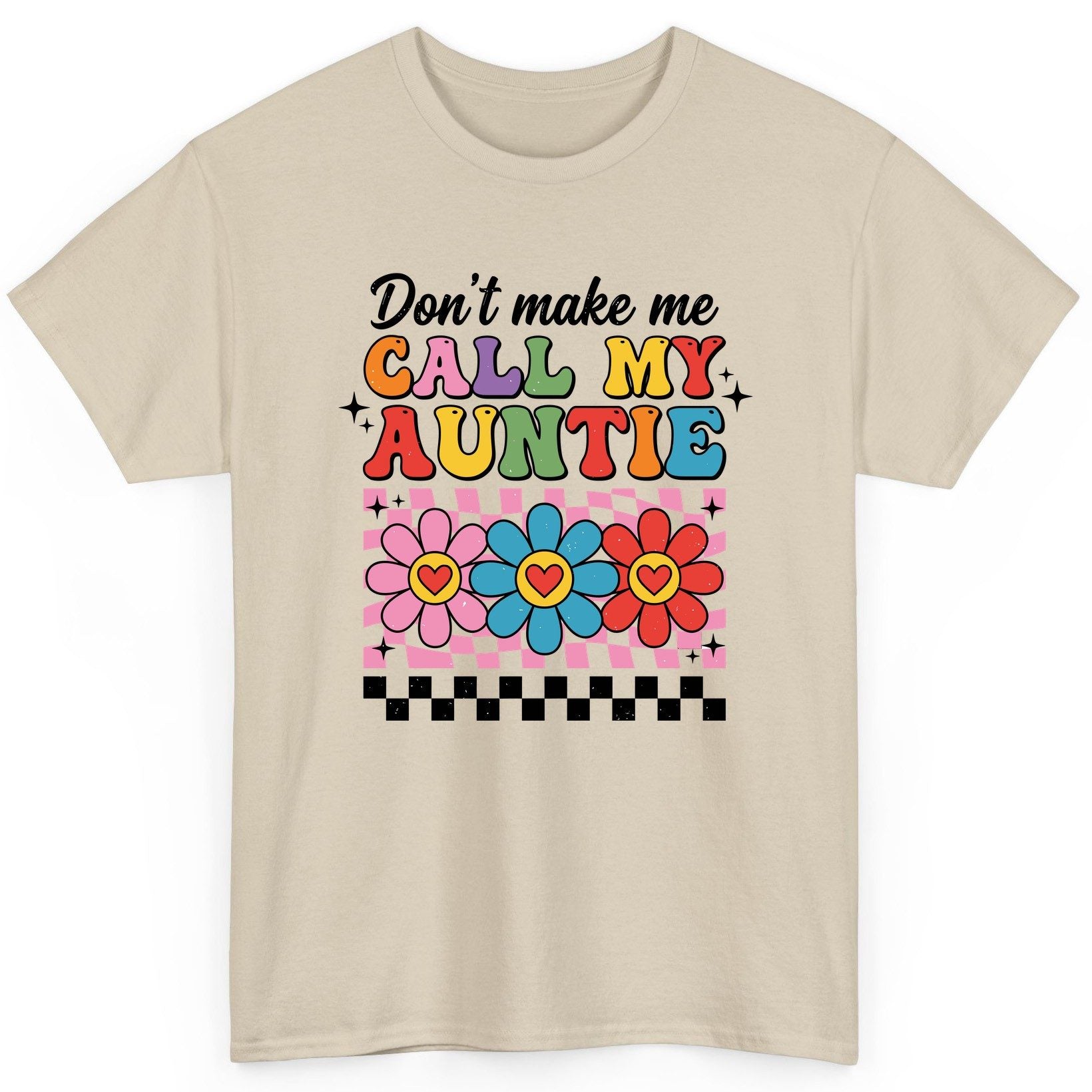Call My Auntie family humor T-Shirt Sand product mockup