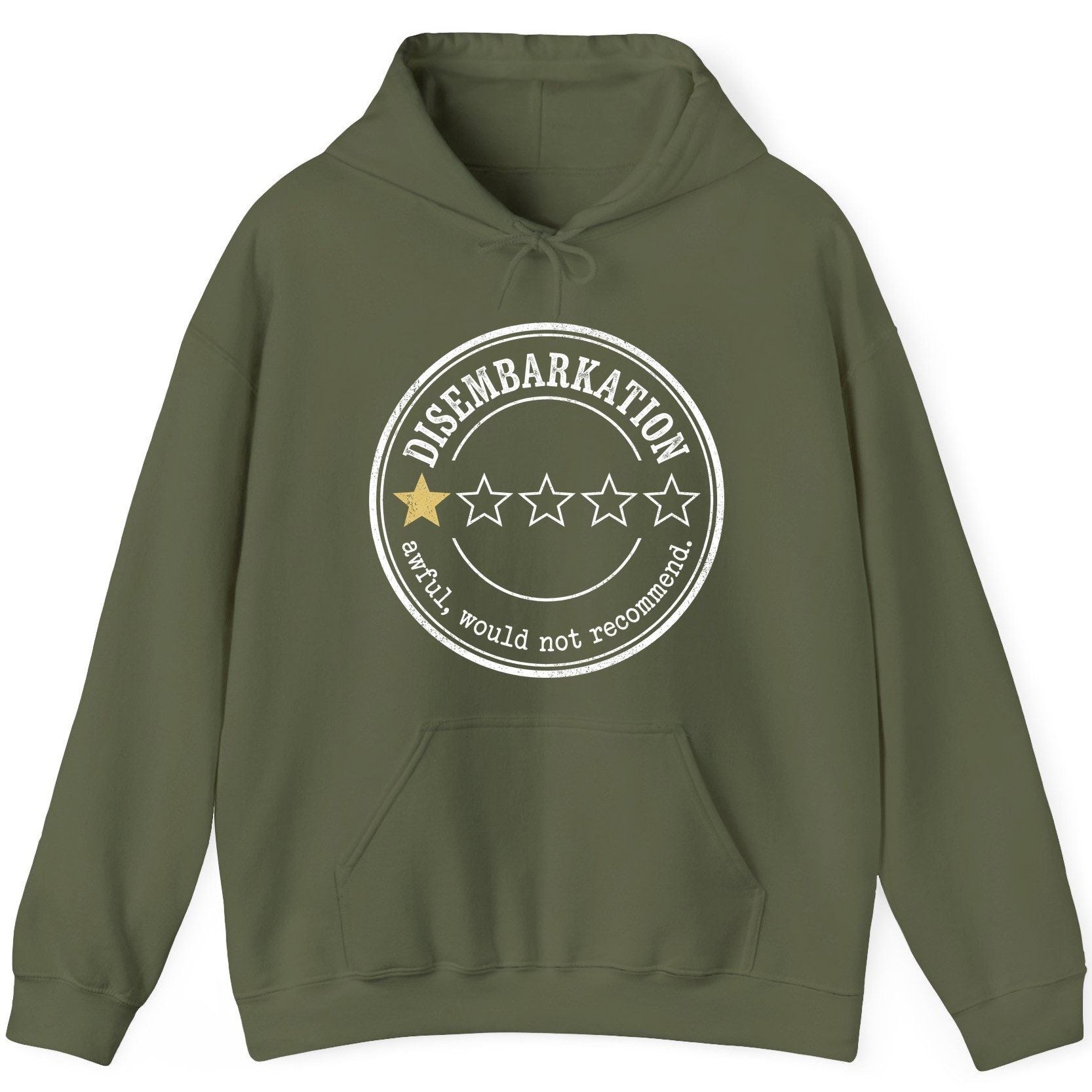 Disembarkation Awful, Would Not Recommend cruise disembarkation Hoodie Military Green product mockup