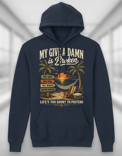 My Give A Damn Is Broken Tropical Beach Design Hoodie - Navy
