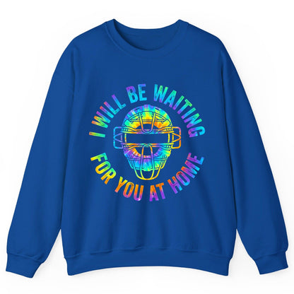I Will Be Waiting for You at Home baseball catcher Sweatshirt Royal product mockup