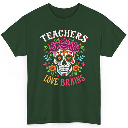 Teachers Love Brains teacher T-Shirt Forest Green product mockup