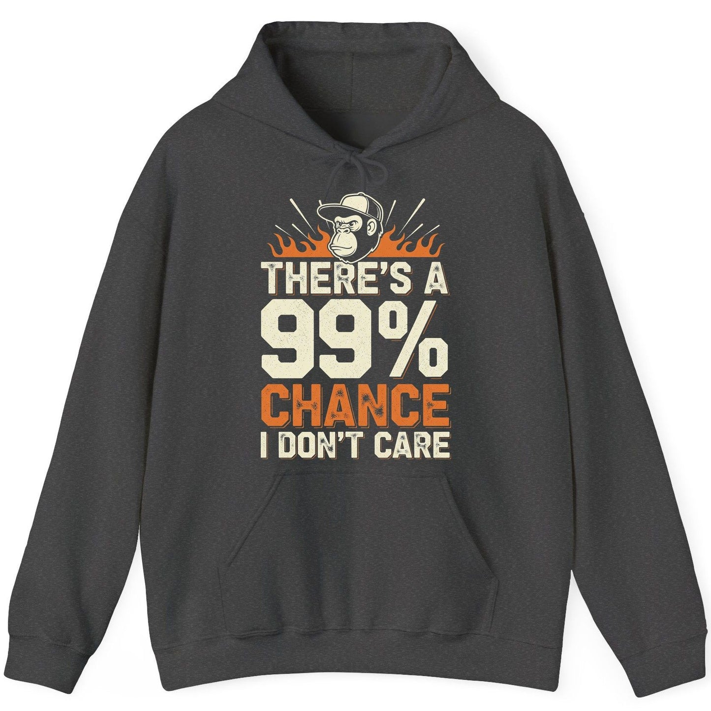 There's a 99% Chance I Don't Care sarcastic monkey Hoodie Dark Heather product mockup