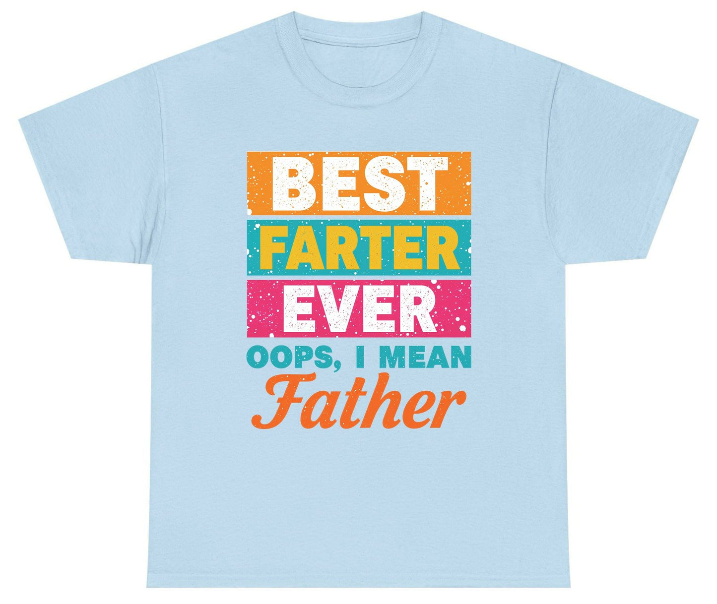 Best Farter Ever Oops, I Mean Father dad jokes Youth T-Shirt Light Blue product mockup