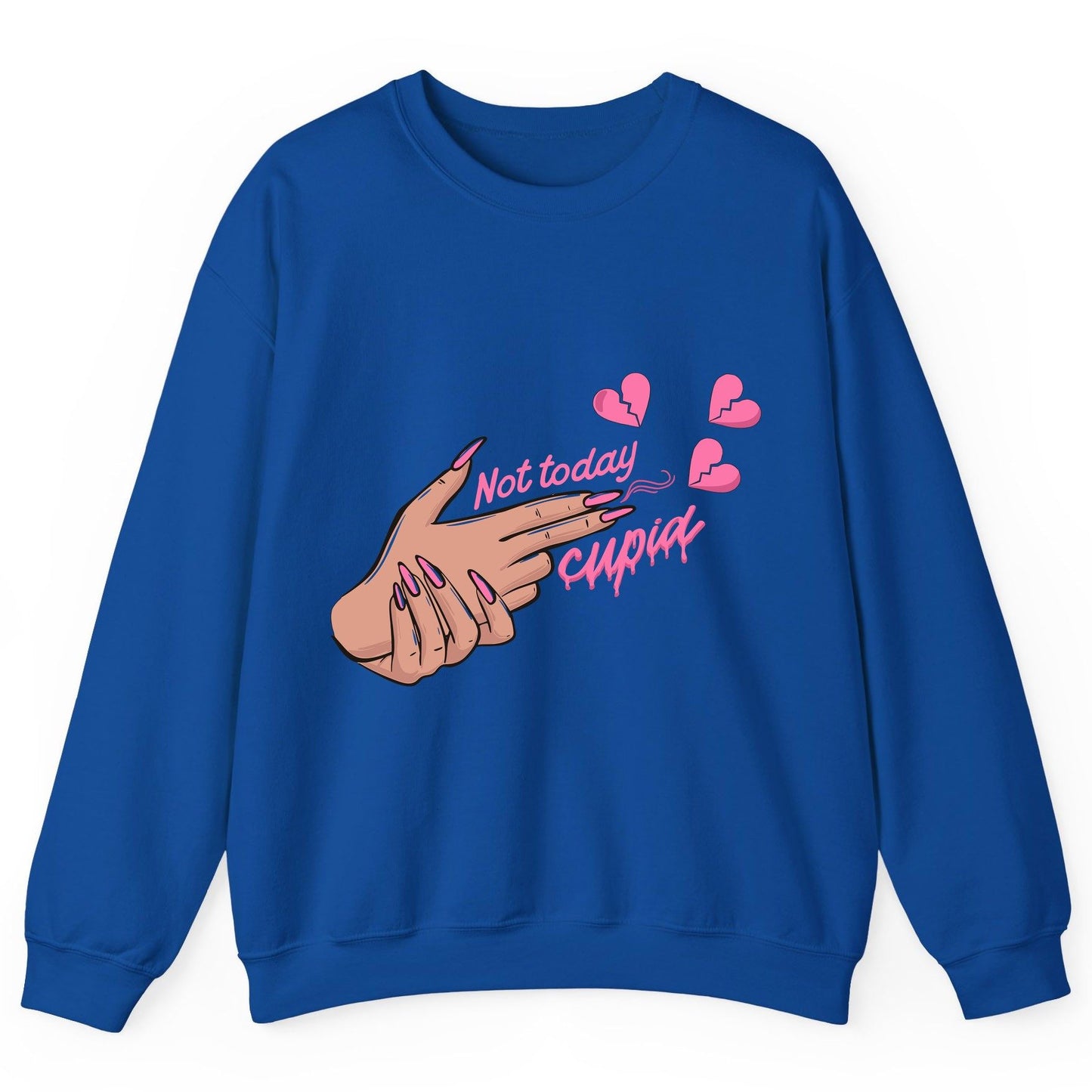 Not Today Cupid anti-Valentine's Day Sweatshirt Royal product mockup