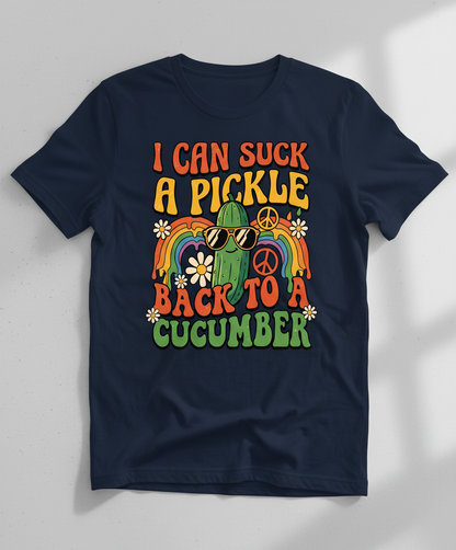 I Can Suck A Pickle Back To A Cucumber Funny Retro 70s Design T-Shirt - Navy