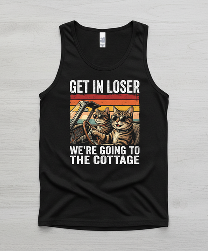Get In Loser We're Going To The Cottage Funny Cat Meme Tank Top - Black