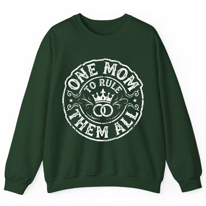 One Mom to Rule Them All Funny Moms Sweatshirt - product mockup - Forest Green