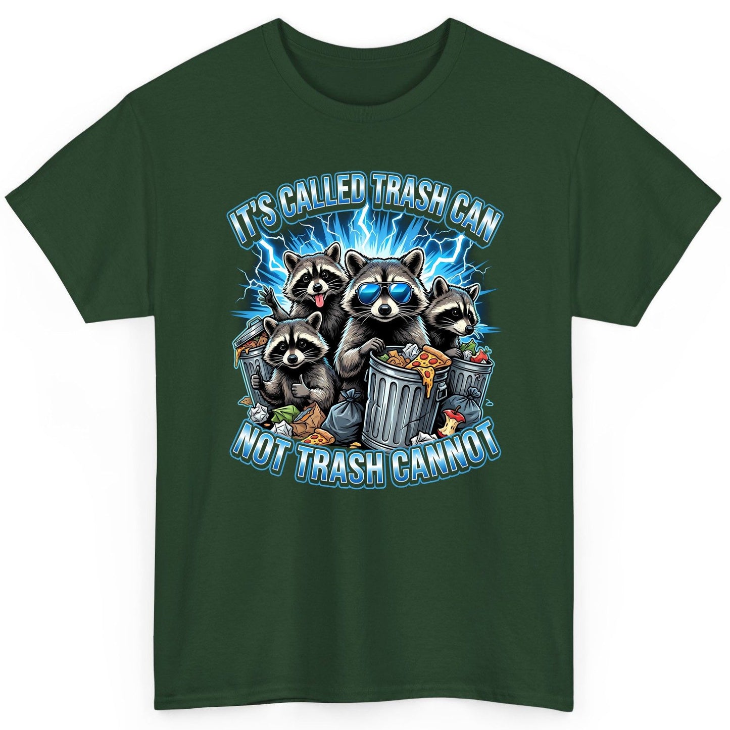 It's Called Trash Can Not Trash Cannot raccoons T-Shirt Forest Green product mockup