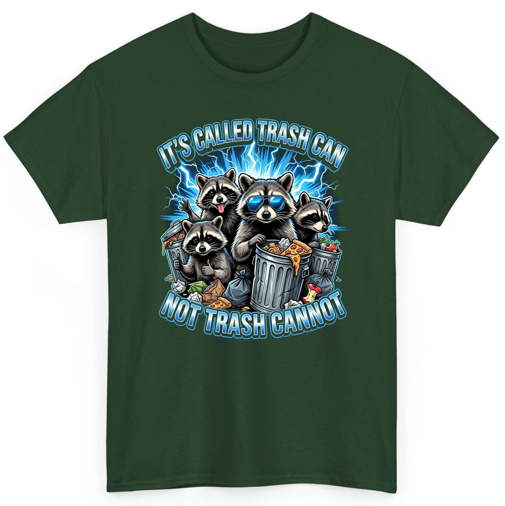 It's Called Trash Can Not Trash Cannot raccoons T-Shirt Forest Green product mockup