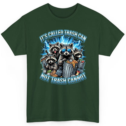 It's Called Trash Can Not Trash Cannot raccoons T-Shirt Forest Green product mockup