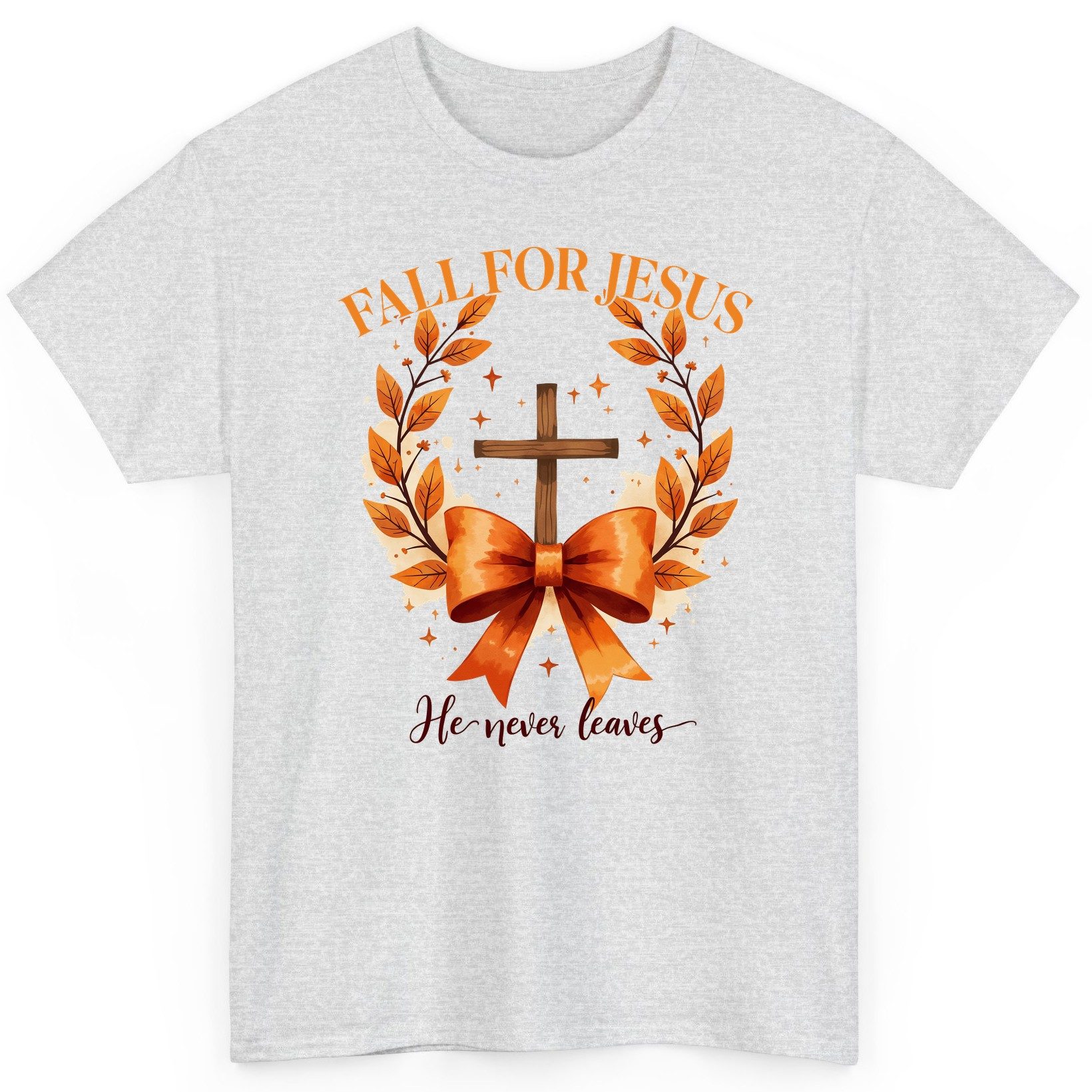Fall for Jesus He Never Leaves christian faith T-Shirt Ash product mockup