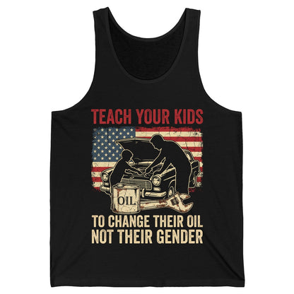 Teach Your Kids to Change Their Oil Not Their Gender car mechanic Tank Top Black product mockup