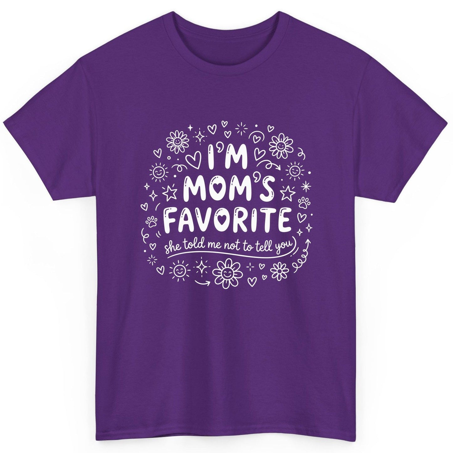 I'm Mom's Favorite (She Told Me Not to Tell You) family humor T-Shirt Purple product mockup