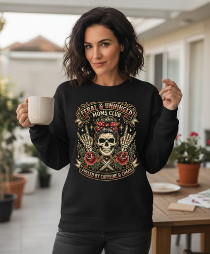 Feral & Unhinged Moms Club Fueled by Caffeine & Chaos Sweatshirt - lifestyle model mockup - Black