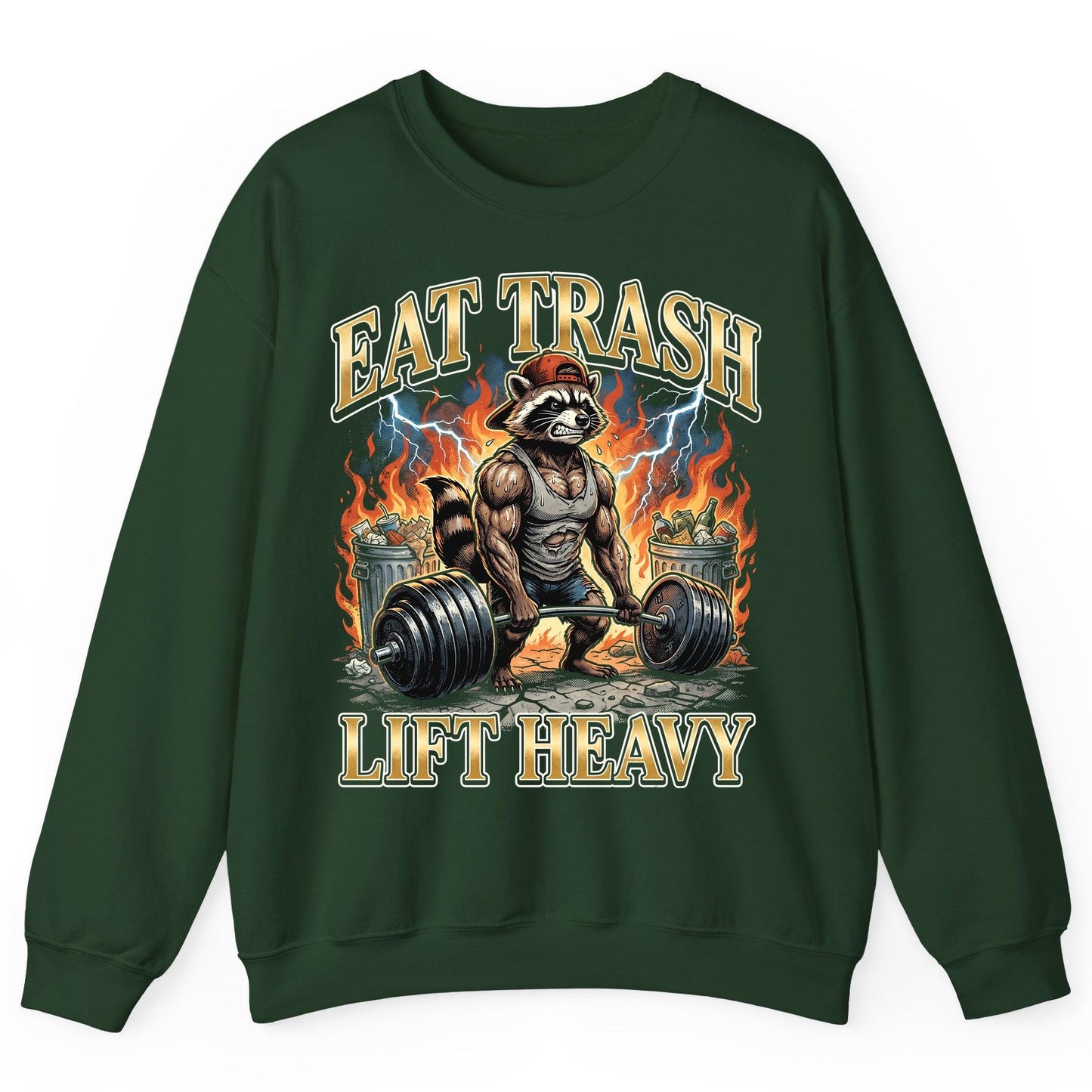 Eat Trash Lift Heavy raccoon Sweatshirt Forest Green product mockup