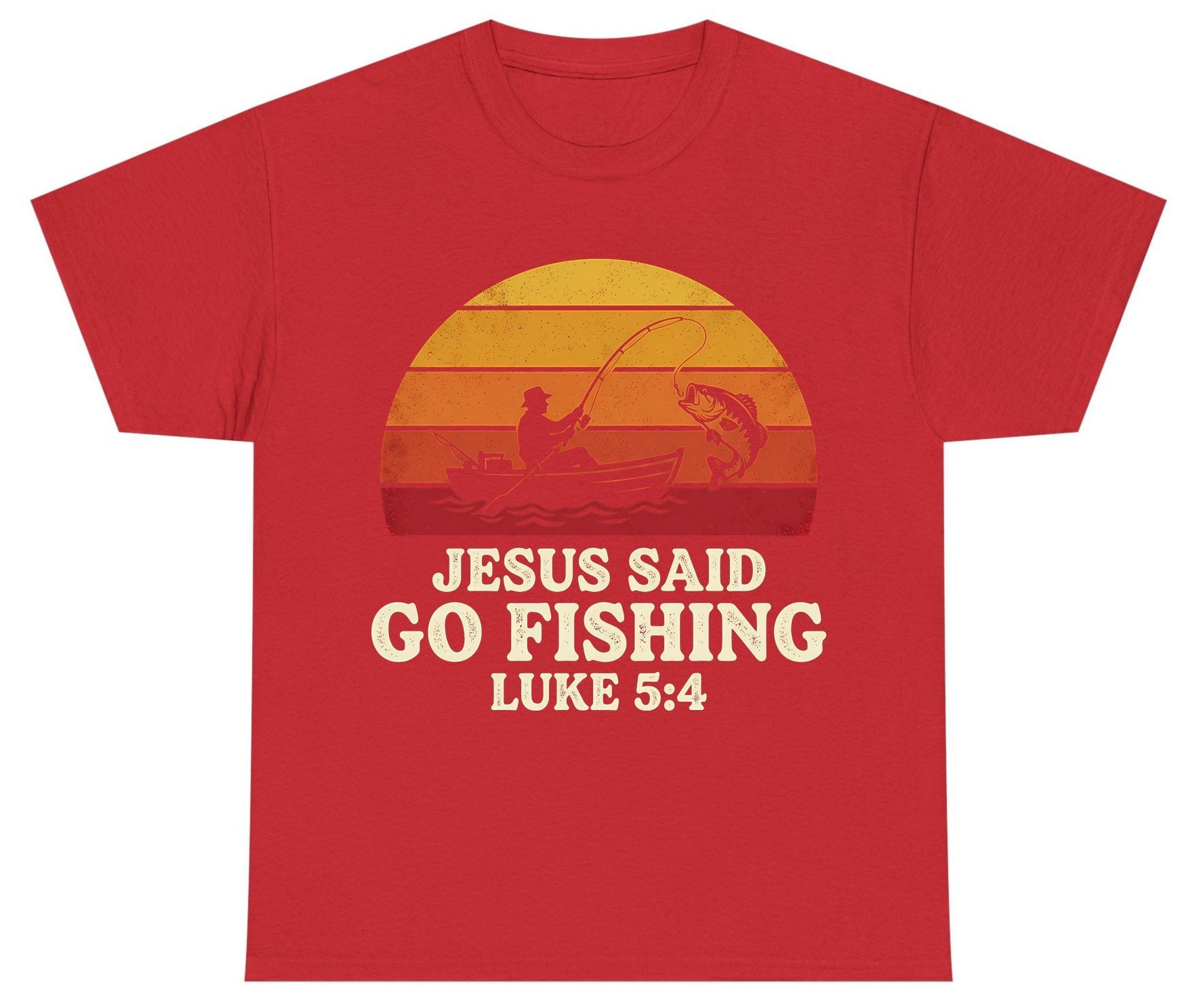 JESUS SAID GO Fishing LUKE 5 4 Retro Christian Youth T-Shirt - product mockup - Red