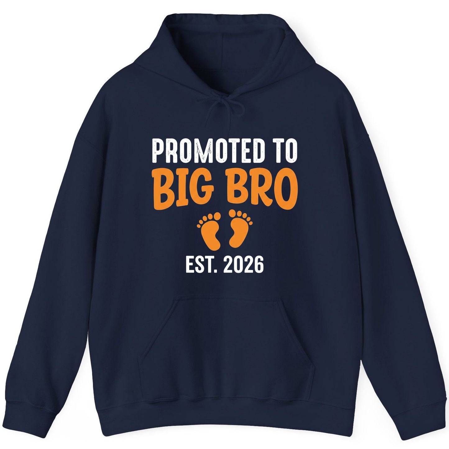Promoted TO BIG BRO EST 2026 Pregnancy Announcement Hoodie - product mockup - Navy