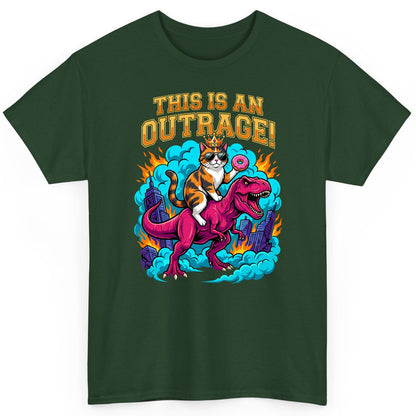 THIS IS AN OUTRAGE! Cat riding a T-Rex T-Shirt Forest Green product mockup