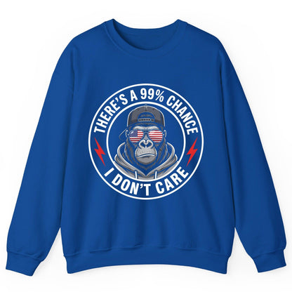 There's a 99% Chance I Don't Care sarcastic gorilla Sweatshirt Royal product mockup