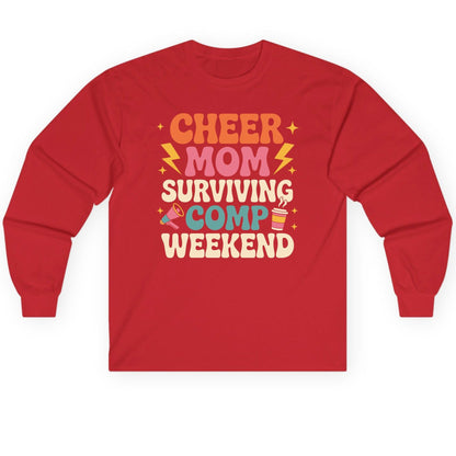 Cheer Mom Surviving Comp Weekend cheer mom Long Sleeve Tee Red product mockup