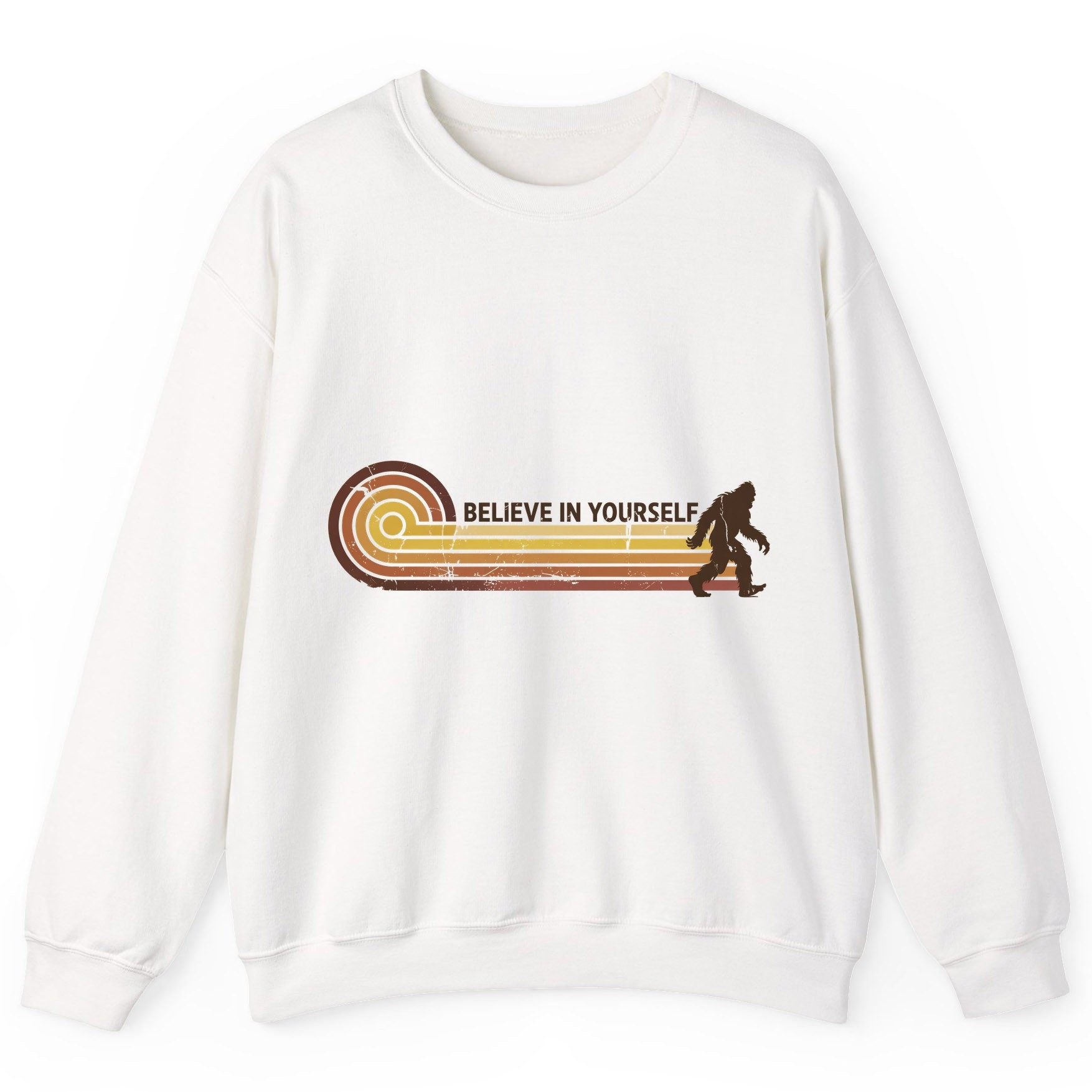 Believe in Yourself bigfoot Sweatshirt White product mockup