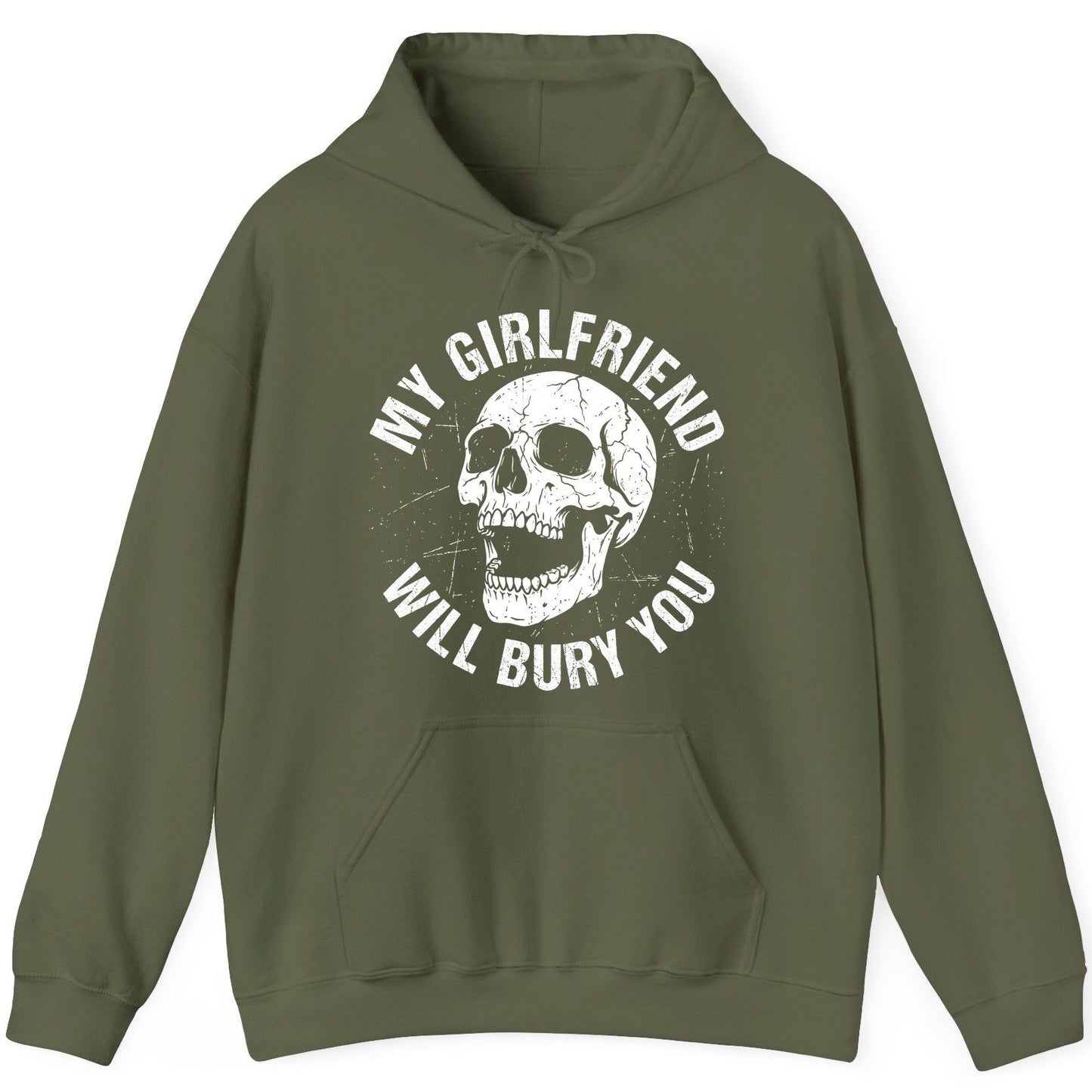 My Girlfriend Will Bury You skull Hoodie Military Green product mockup