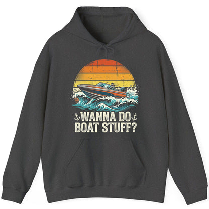 WANNA DO BOAT STUFF Funny Boating Hoodie - product mockup - Dark Heather