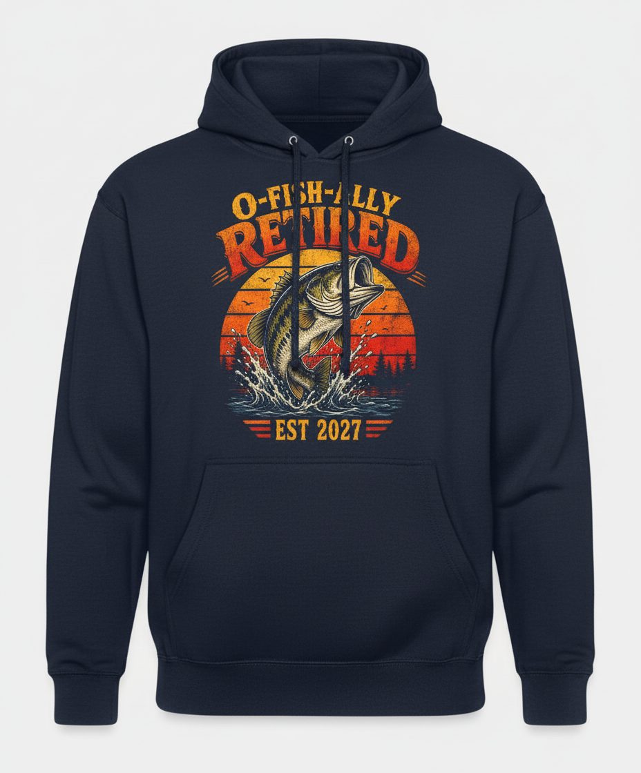 O-Fish-Ally Retired EST 2027 Funny Fishing Hoodie - product mockup - Navy