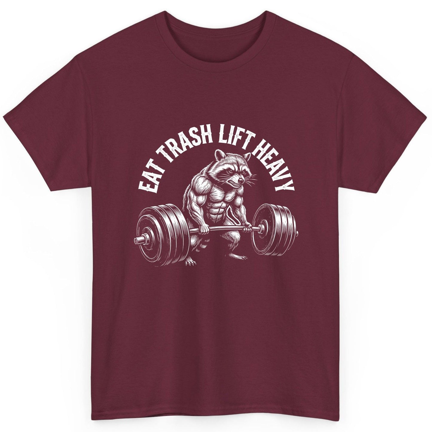 Eat Trash Lift Heavy raccoon T-Shirt Maroon product mockup
