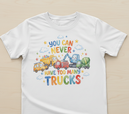 You Can Never Have Too Many Trucks Watercolor Design T-Shirt - White