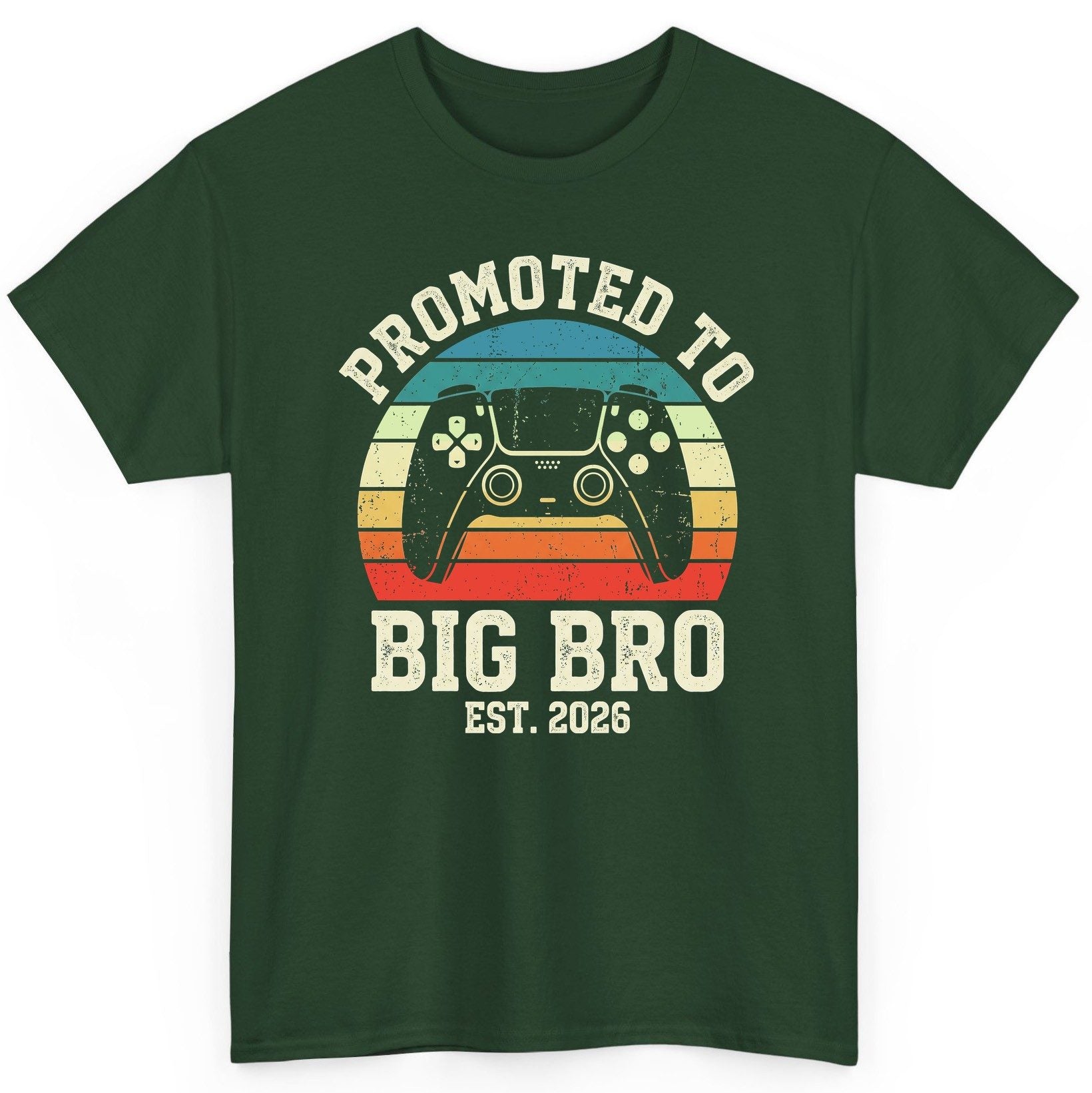 Promoted TO BIG BRO EST 2026 Retro Gaming T-Shirt - product mockup - Forest Green