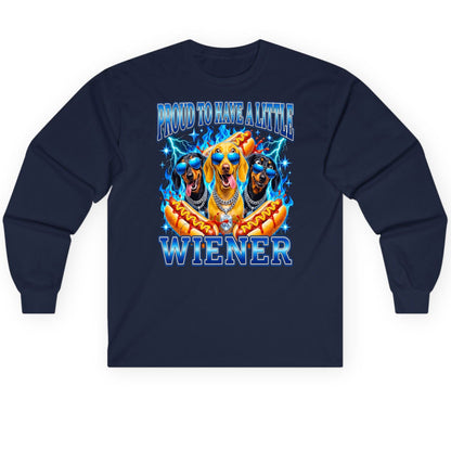 Proud to Have a Little Wiener dachshund dogs Long Sleeve Tee Navy product mockup