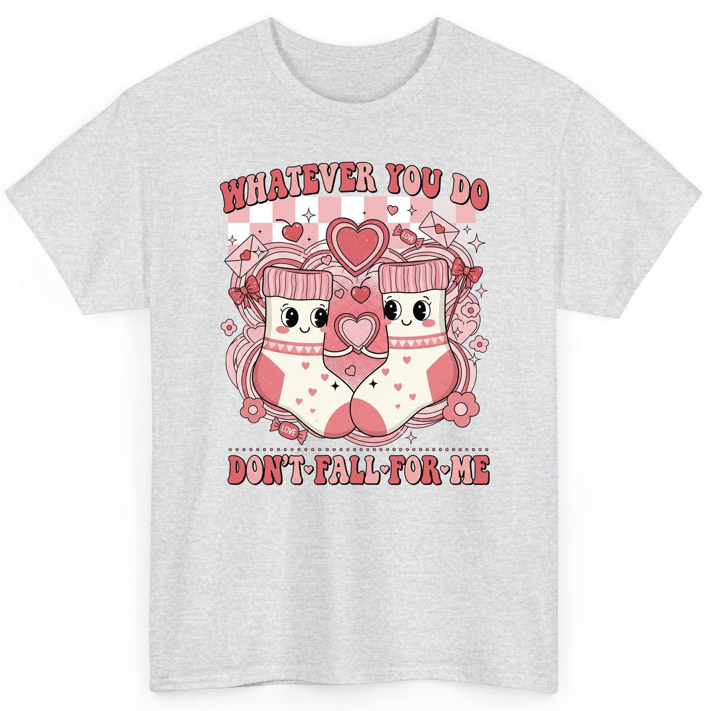 Whatever You Do Don't Fall for Me anti-Valentine's Day T-Shirt Ash product mockup