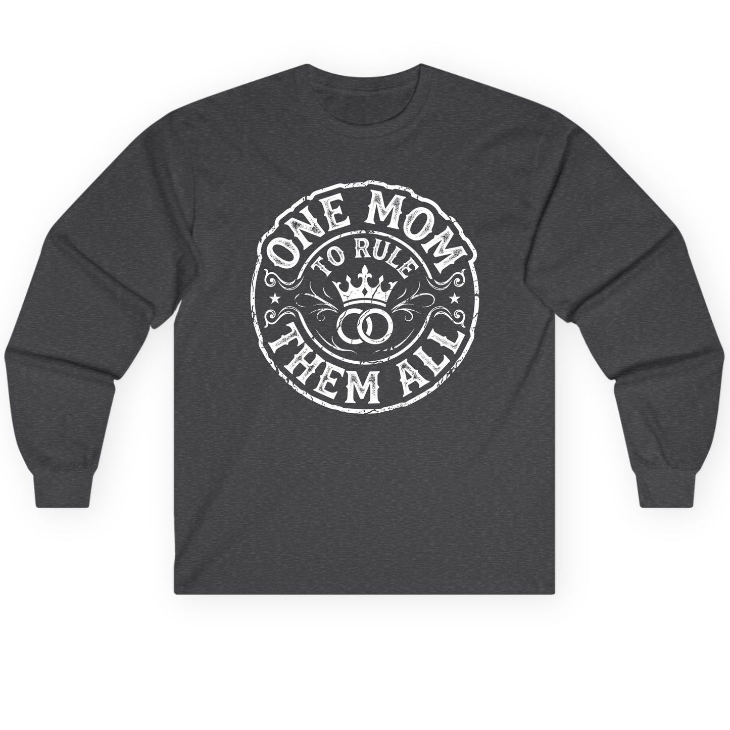 One Mom to Rule Them All Funny Moms Long Sleeve Tee - product mockup - Dark Heather
