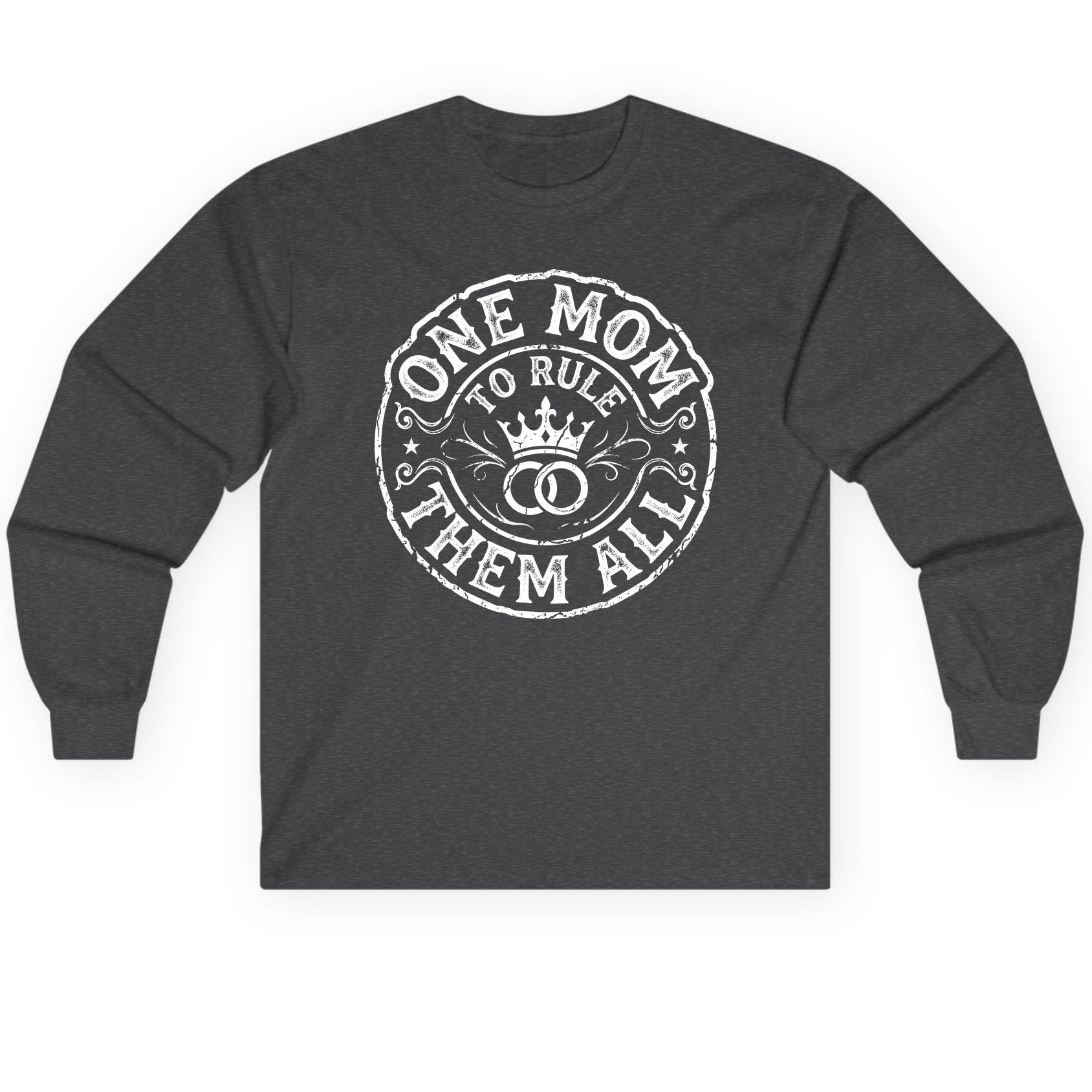 One Mom to Rule Them All Funny Moms Long Sleeve Tee - product mockup - Dark Heather