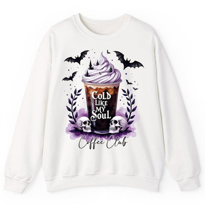 Cold Like My Soul gothic iced coffee Sweatshirt White product mockup