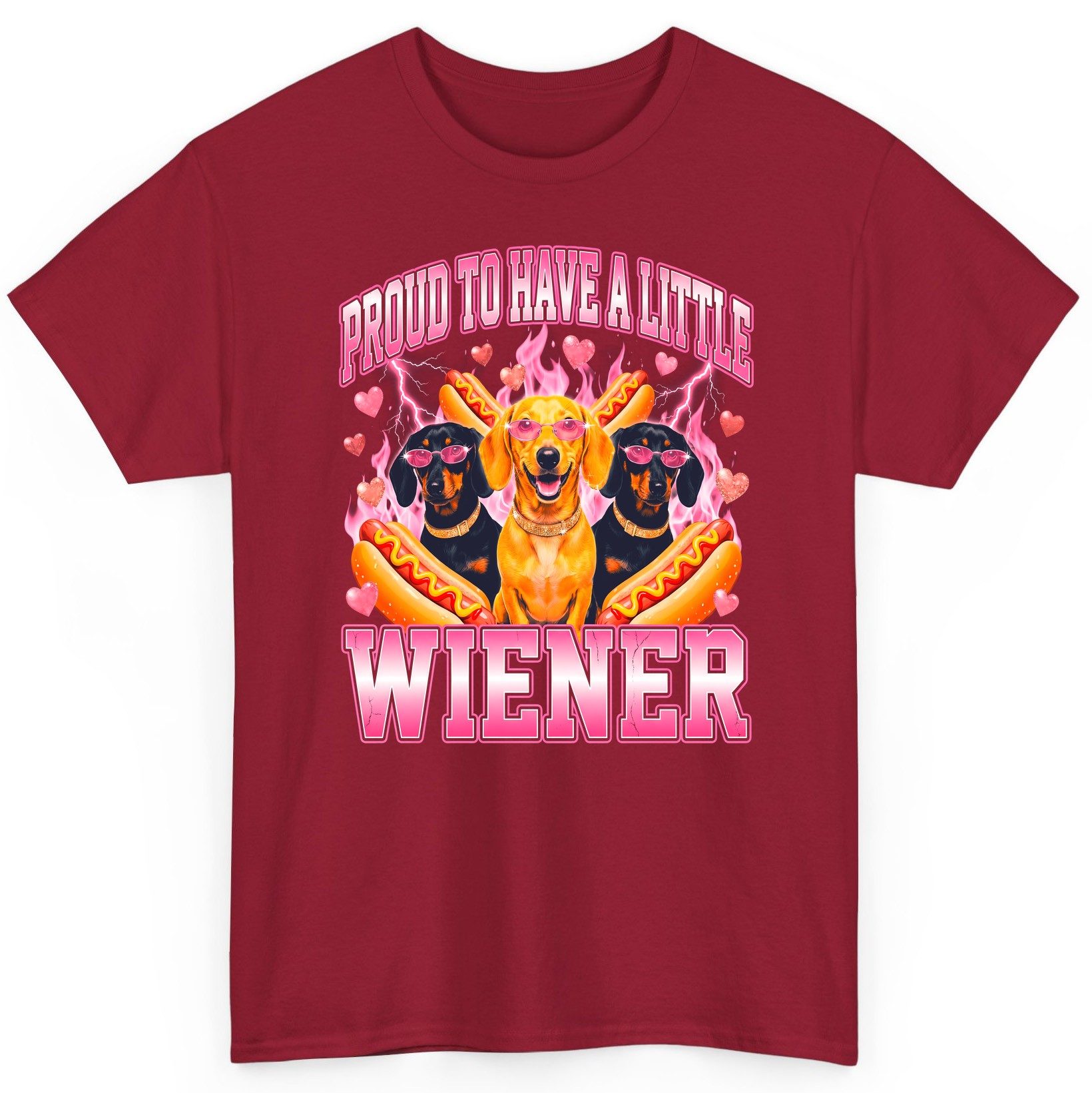 Proud to Have a Little Wiener dachshund T-Shirt Cardinal Red product mockup