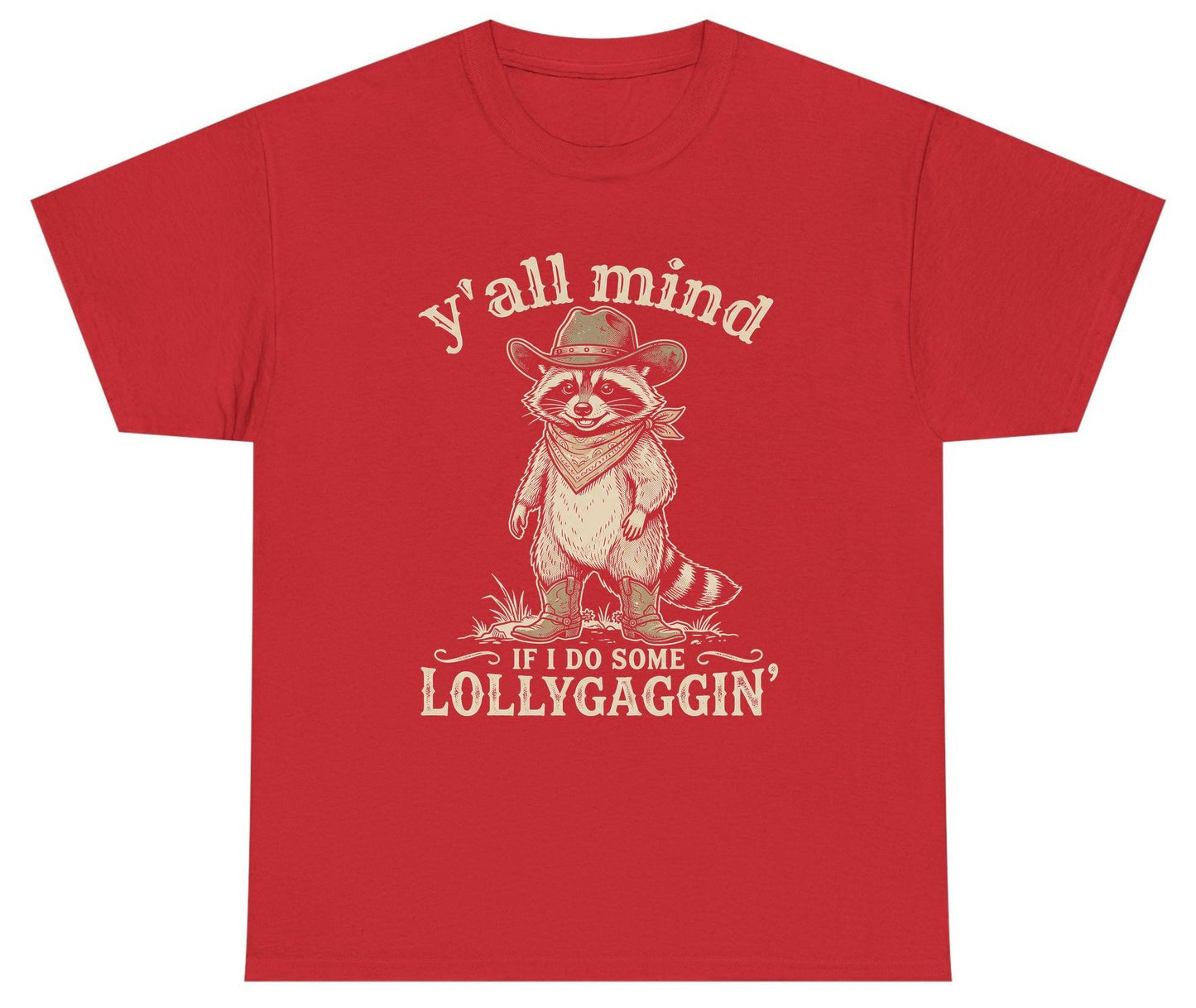 Y'all Mind IF I DO SOME Lollygagging' Youth T-Shirt - product mockup - Red