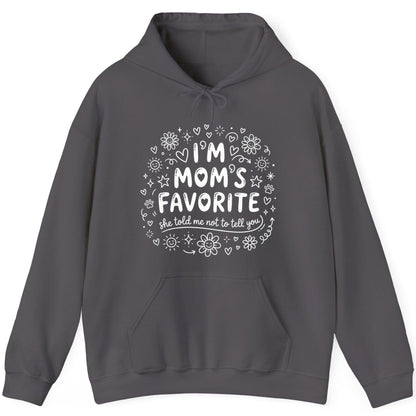 I'm Mom's Favorite (She Told Me Not to Tell You) family humor Hoodie Charcoal product mockup