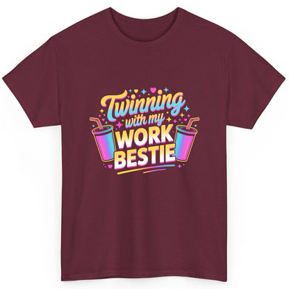Twinning with My Work Bestie work friendship T-Shirt Maroon product mockup