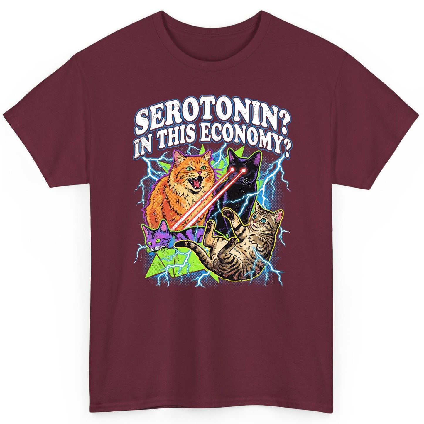 Serotonin in This Economy? cats T-Shirt Maroon product mockup