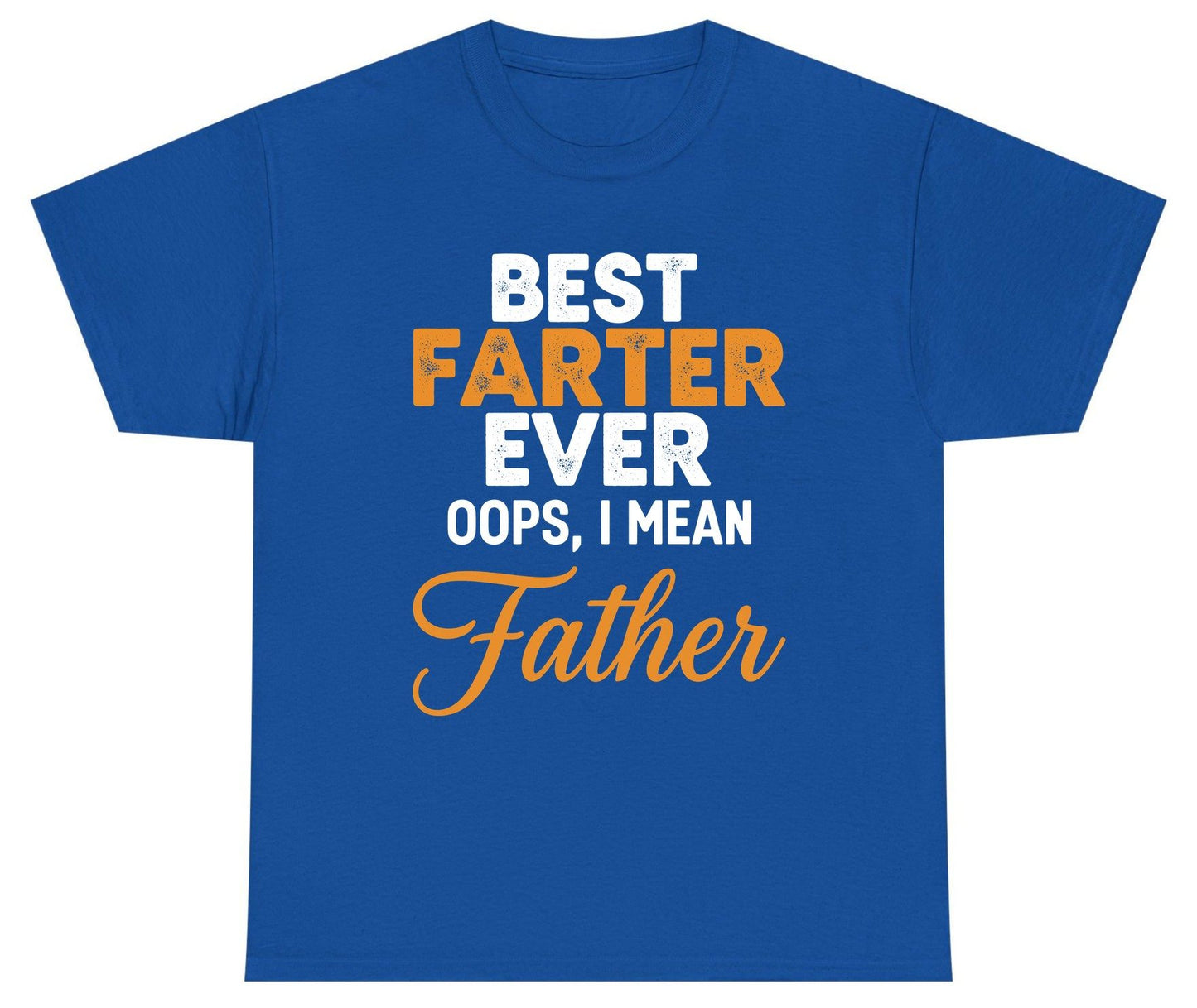 Best Farter Ever Oops, I Mean Father fatherhood humor Youth T-Shirt Royal product mockup