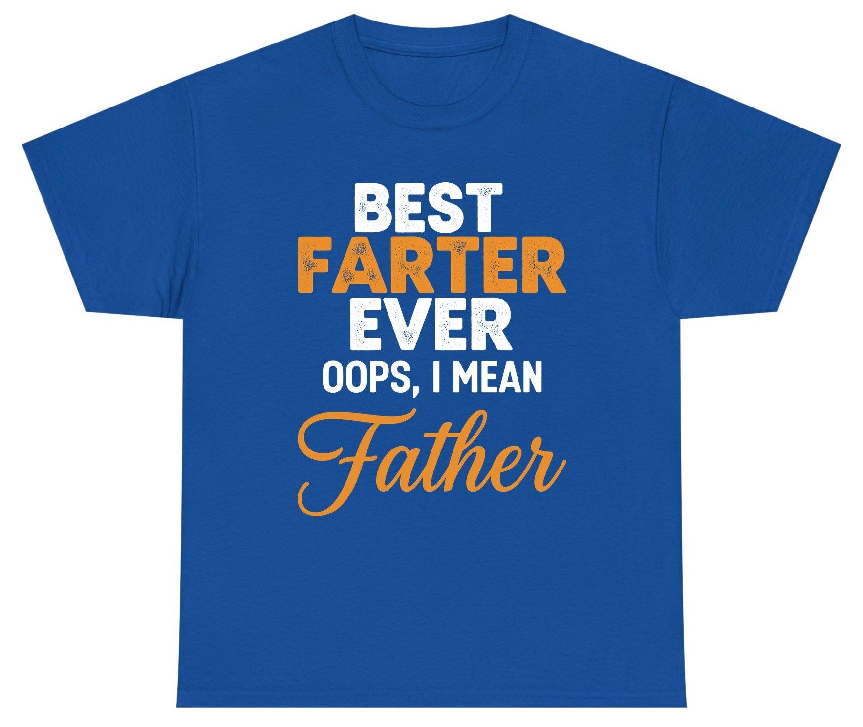 Best Farter Ever Oops, I Mean Father fatherhood humor Youth T-Shirt Royal product mockup