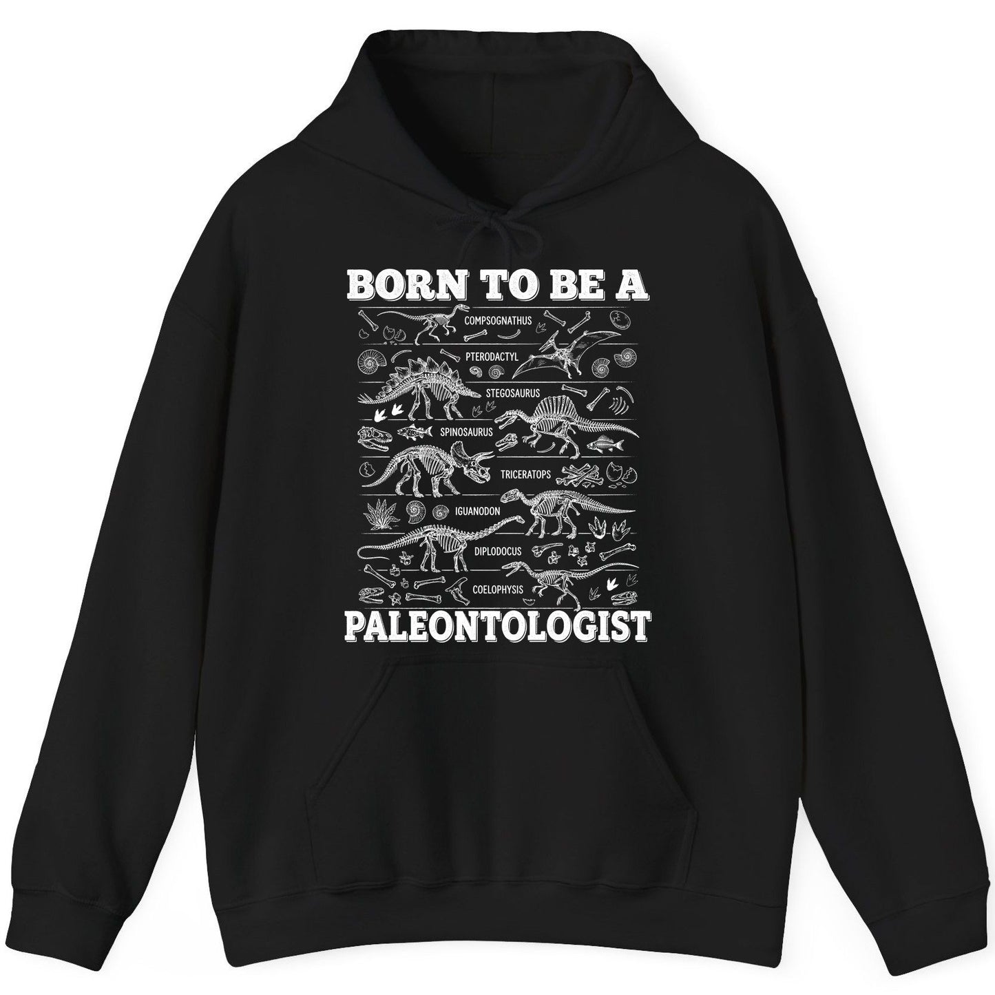 Born to Be a Paleontologist dinosaur skeletons Hoodie Black product mockup