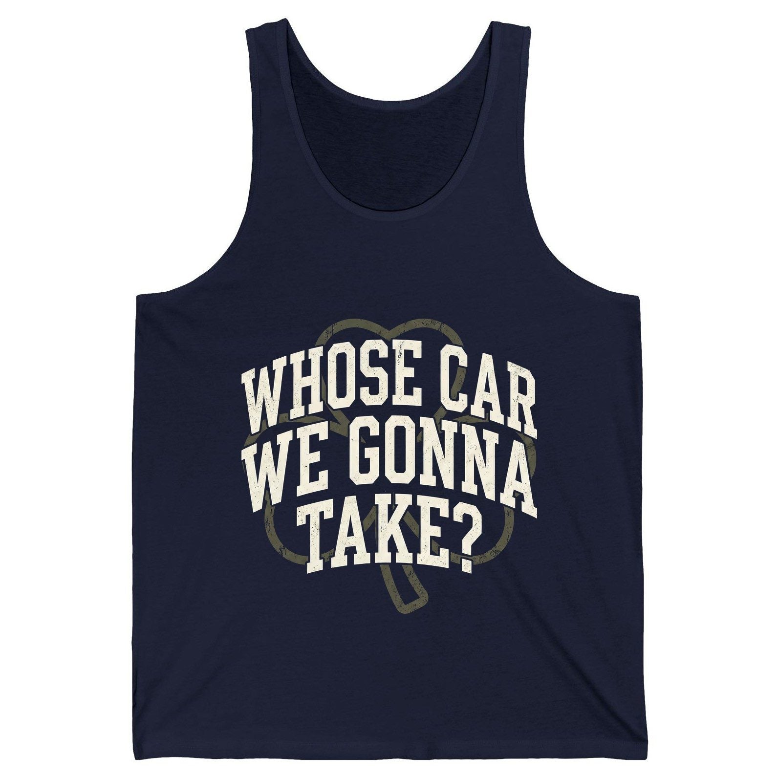 Whose Car We Gonna Take? St. Patrick's Day Tank Top Navy product mockup