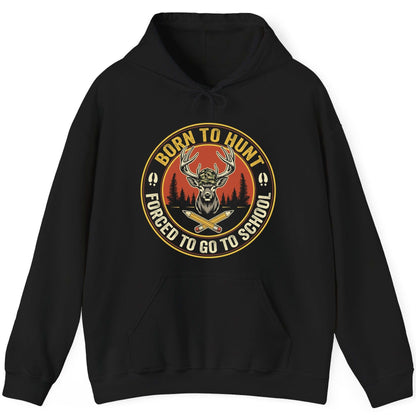 Born to Hunt Forced to Go to School hunting Hoodie Black product mockup