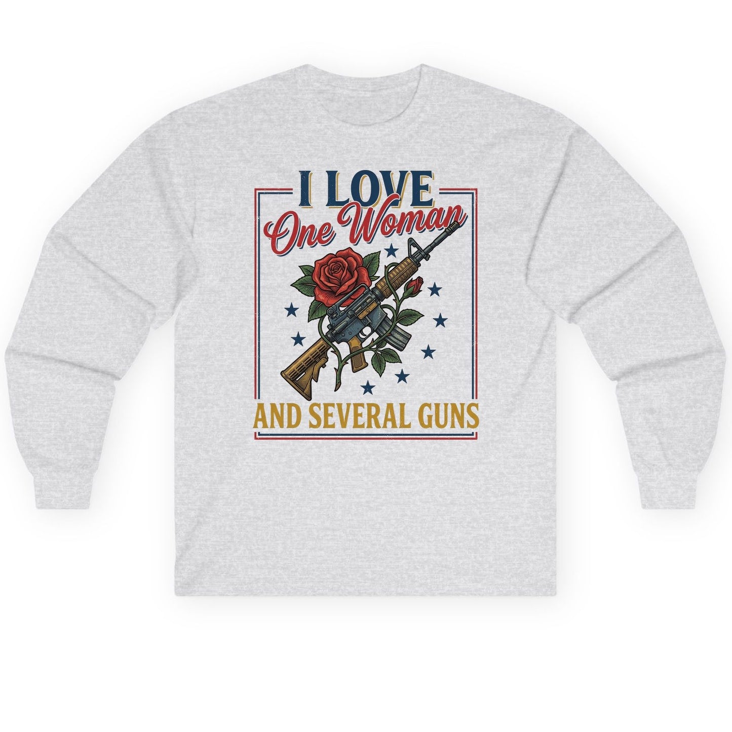 I LOVE One Woman AND Several GUNS Funny Pro-Gun Long Sleeve Tee - product mockup - Ash