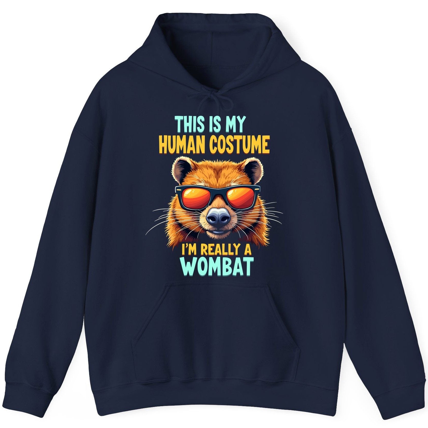 This Is My Human Costume I'm Really a Wombat wombat Hoodie Navy product mockup